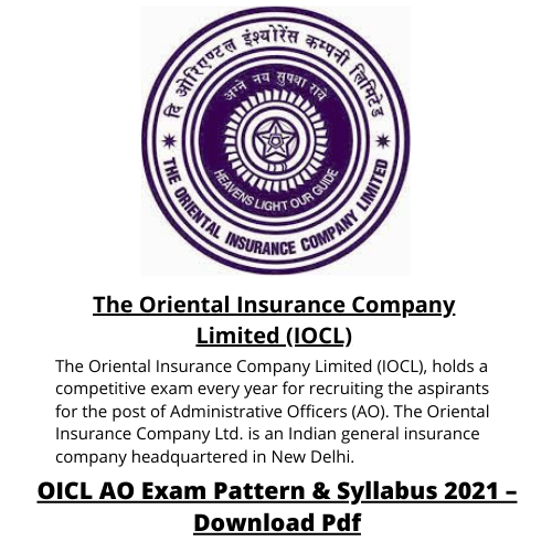 OICL AO Exam Pattern & Syllabus 2021 – Download Pdf