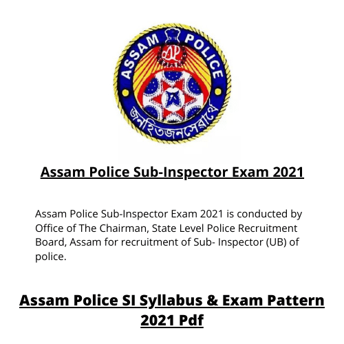 Assam Police Sub-Inspector Exam 2021