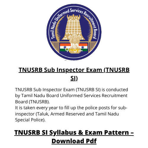 TNUSRB Sub Inspector Exam (TNUSRB SI)