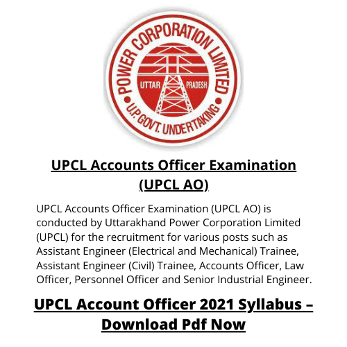 UPCL Accounts Officer Examination (UPCL AO)