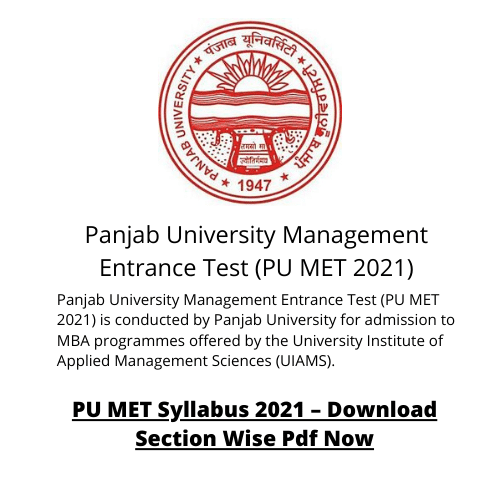 Panjab University Management Entrance Test (PU MET 2021)