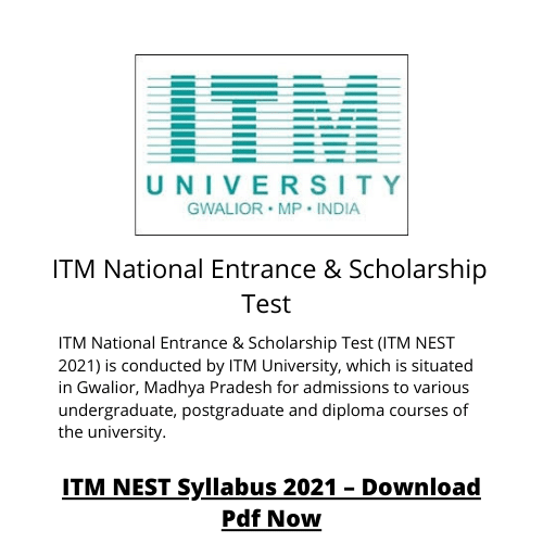 ITM National Entrance & Scholarship Test