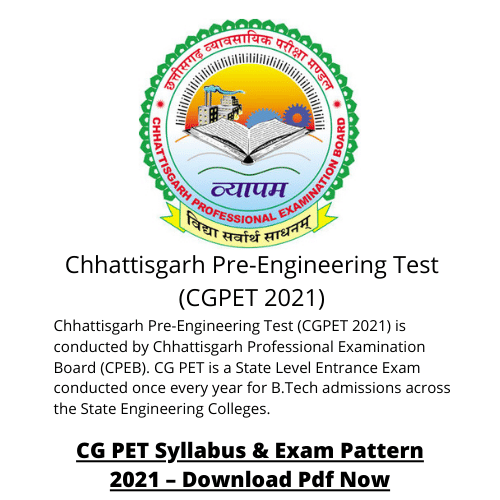 Chhattisgarh Pre-Engineering Test (CGPET 2021)