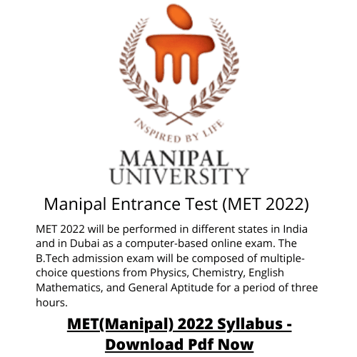 Manipal Entrance Test (MET 2022)