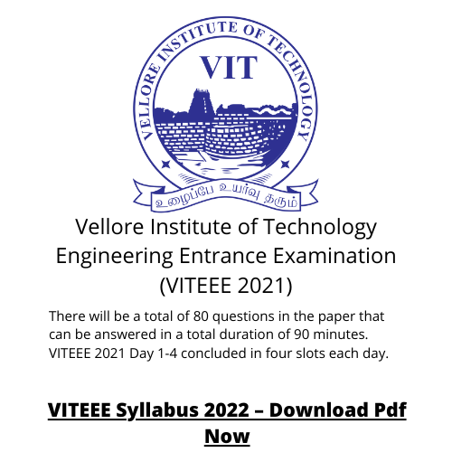 Vellore Institute of Technology Engineering Entrance Examination (VITEEE 2021)